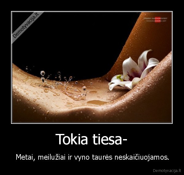 Tokia tiesa-