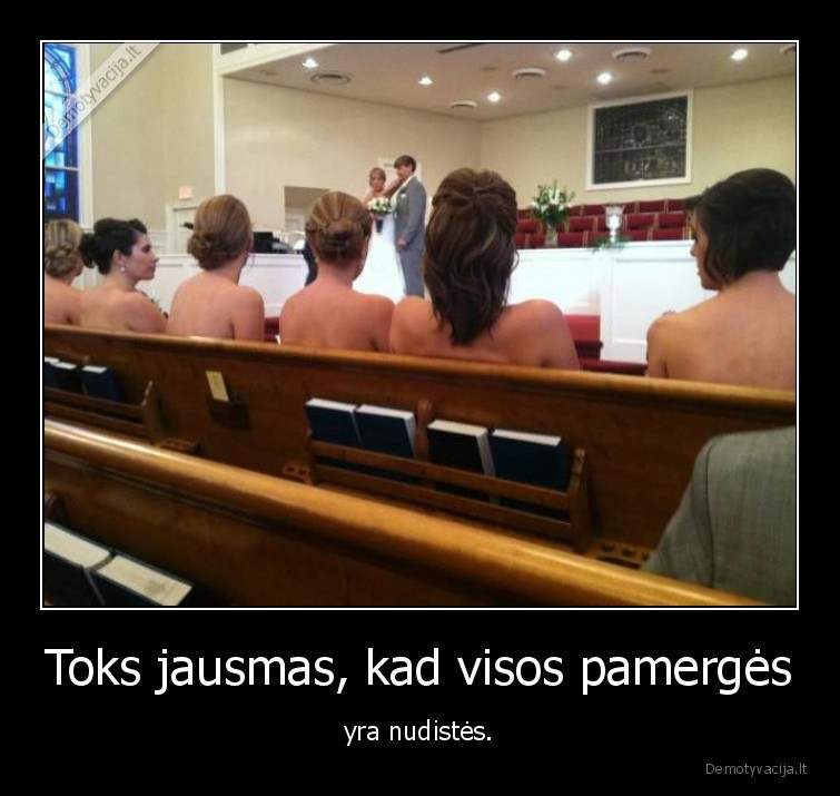 pamerges,nuogos,vestuves