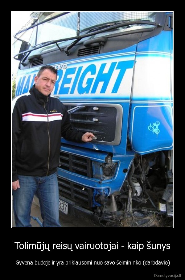 Tolimūjų reisų vairuotojai - kaip šunys