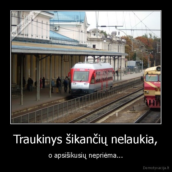 traukinys, sikanciu, nelaukia,hgh