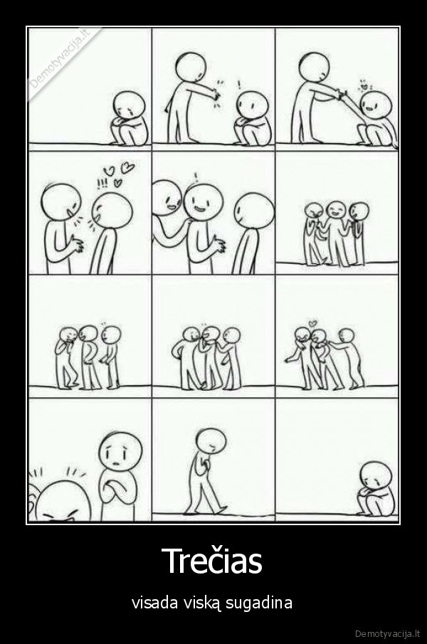 trecias,draugas,meile