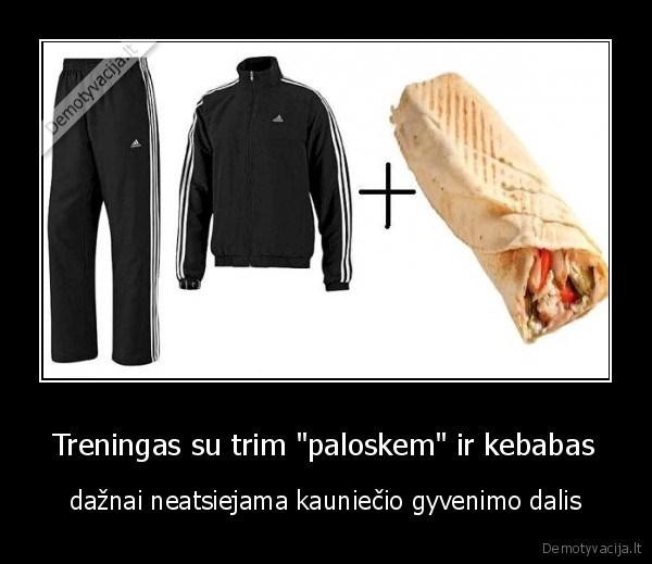 Treningas su trim &quot;paloskem&quot; ir kebabas