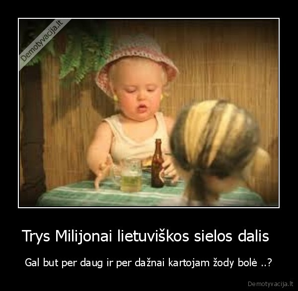 Trys Milijonai lietuviškos sielos dalis 