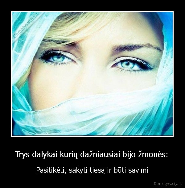 zmoniu, baimes,pasitikejimas,buvimas, savimi