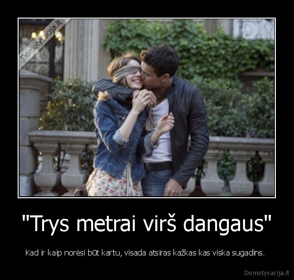 "Trys metrai virš dangaus"