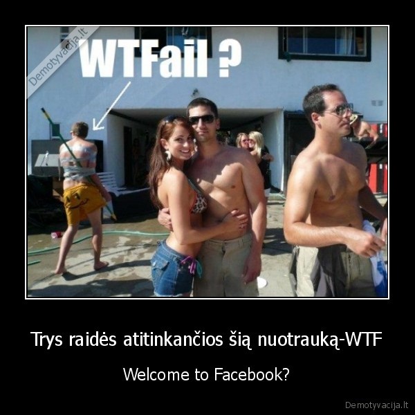 Trys raidės atitinkančios šią nuotrauką-WTF