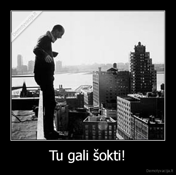 Tu gali šokti!