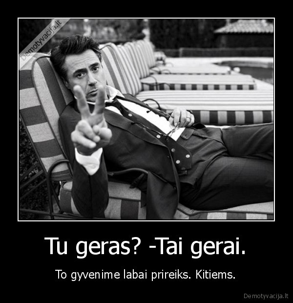 gerumas,geras, zmogus