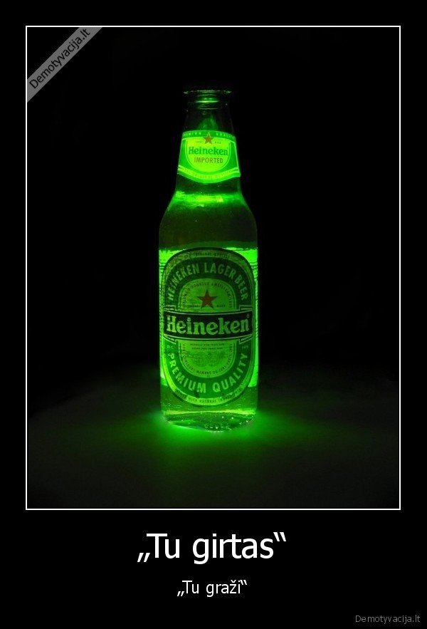 geriausi, tu, girtas, grazi
