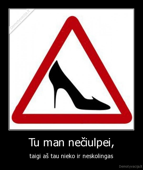 ciulpti,neciulpti,skolingas,neskolingas,batelis,kelio, zenklas