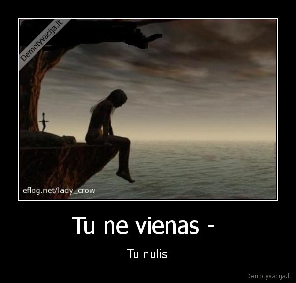 Tu ne vienas - 