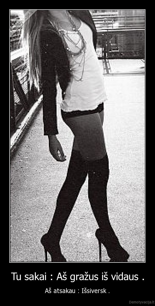 Tu sakai : Aš gražus iš vidaus .