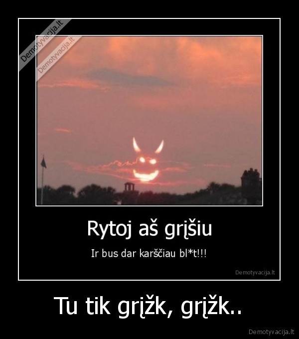 Tu tik grįžk, grįžk..