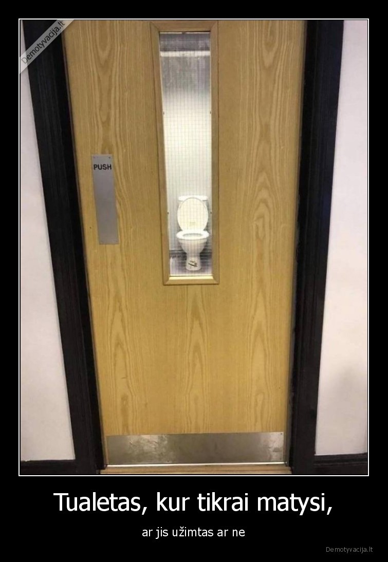 tualetas,uzimtas,neuzimtas,matysi,durys