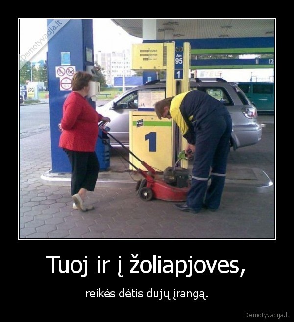 Tuoj ir į žoliapjoves,