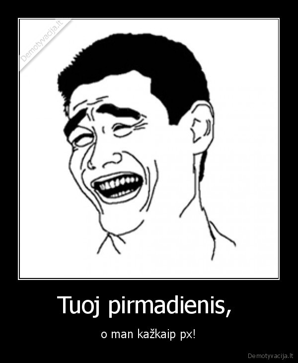 pirmadienis,lol,as,vasara