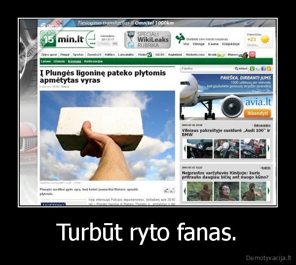 Turbūt ryto fanas.