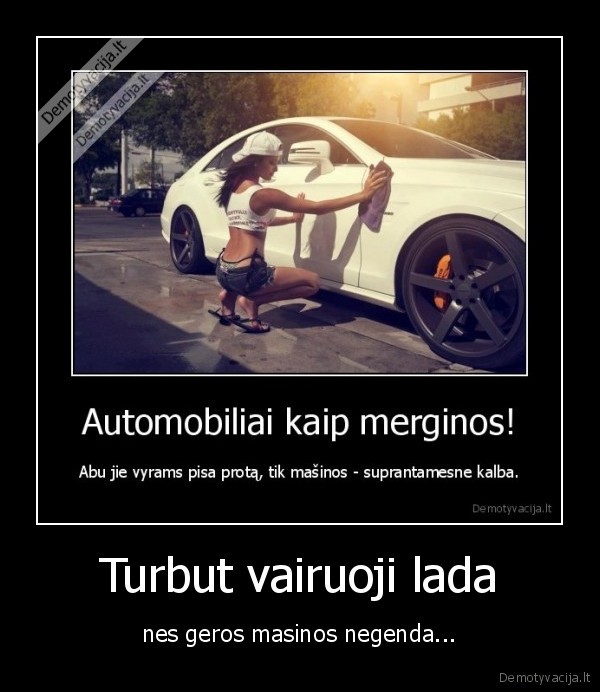 Turbut vairuoji lada