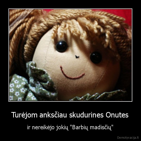leles,skudurines, onutes,barbie