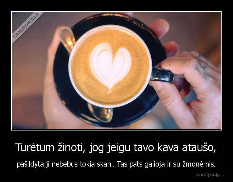 kava,zmones,santykiai,atauso