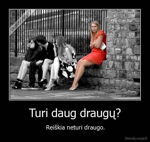 draugai,draugas,draugyste,citata,mintys,filosofija