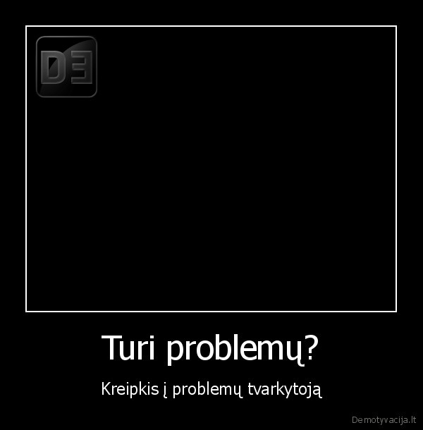 problemos,marius, pocevicius,chuck, norris,problemu, tvarkytojas