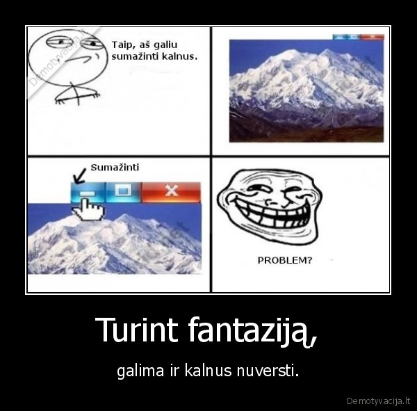 Turint fantaziją,