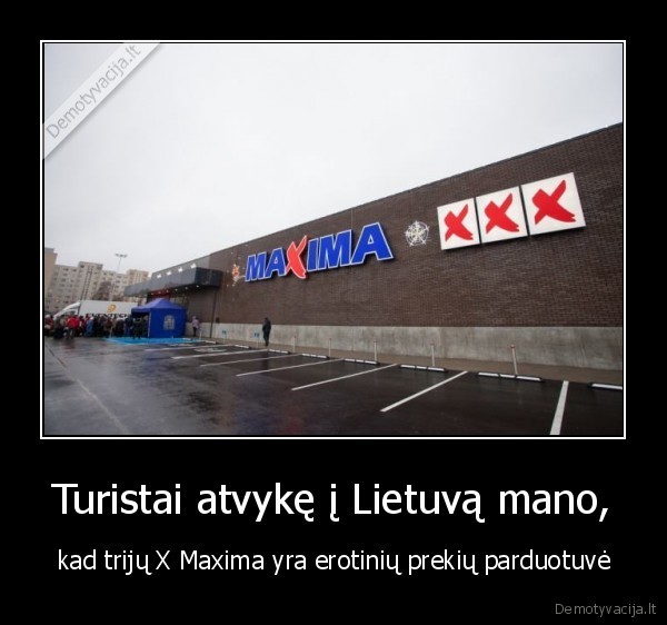 maxima, xxx,turizmas
