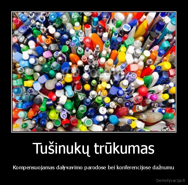 Tušinukų trūkumas