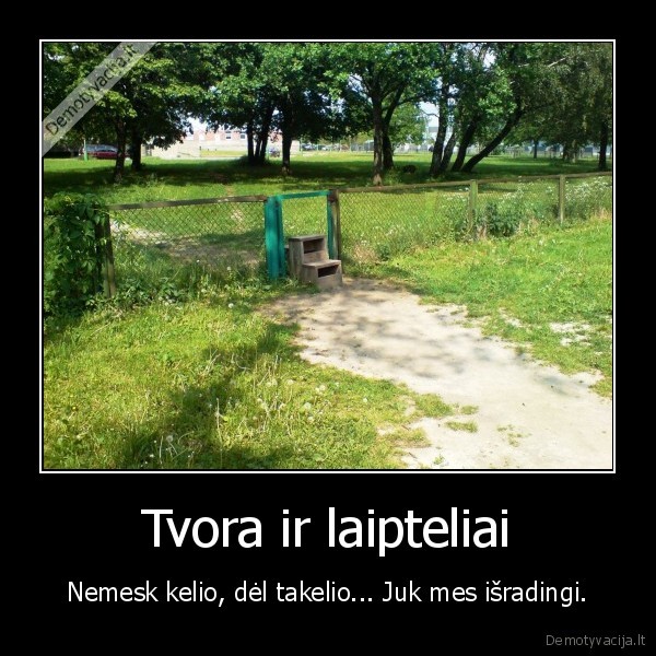 tvora,laipteliai,isradingai,lietuviai,takelis