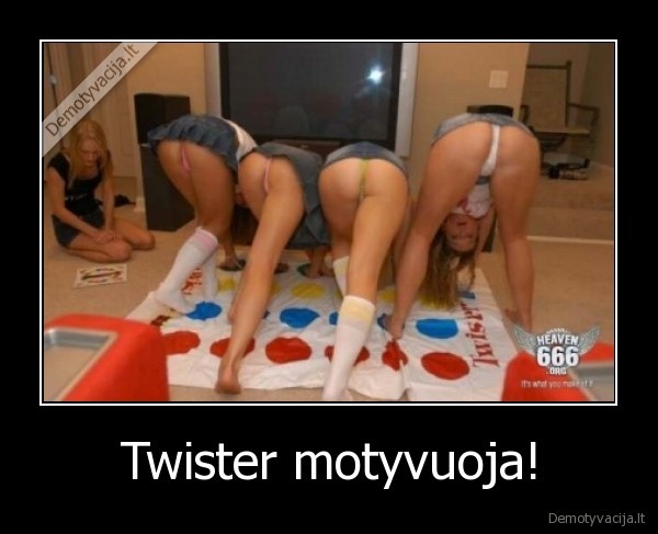 twister,mergina,stringai