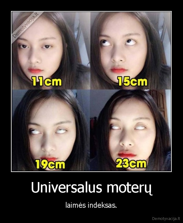 moteru, laime,penio, ilgis