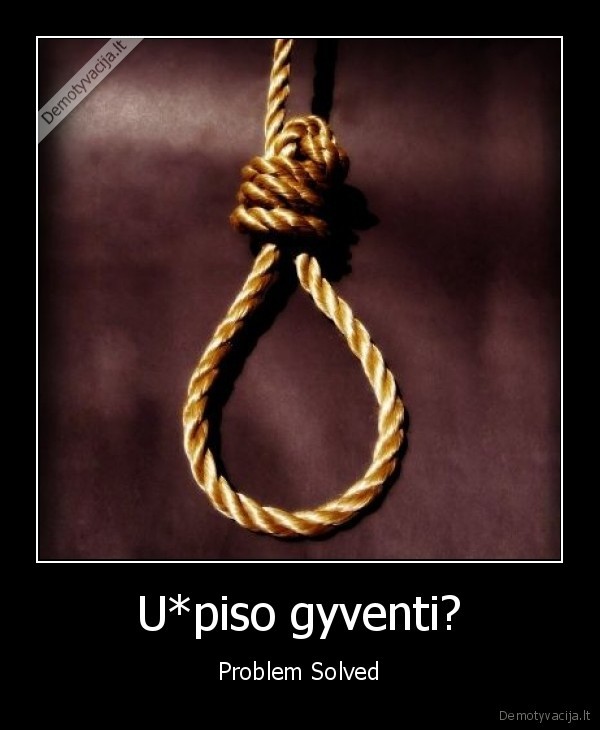 U*piso gyventi?