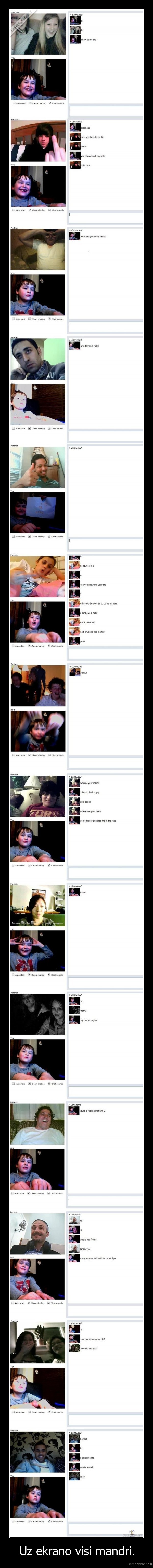 Uz ekrano visi mandri.