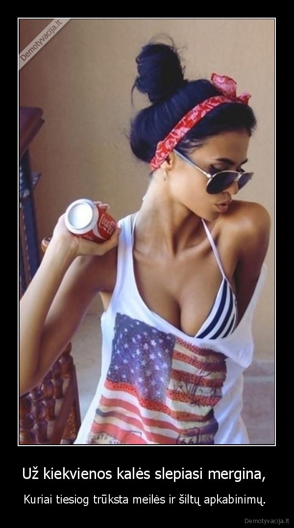 Už kiekvienos kalės slepiasi mergina, 