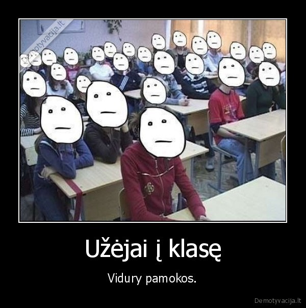 klase,uzeiti,nustebe