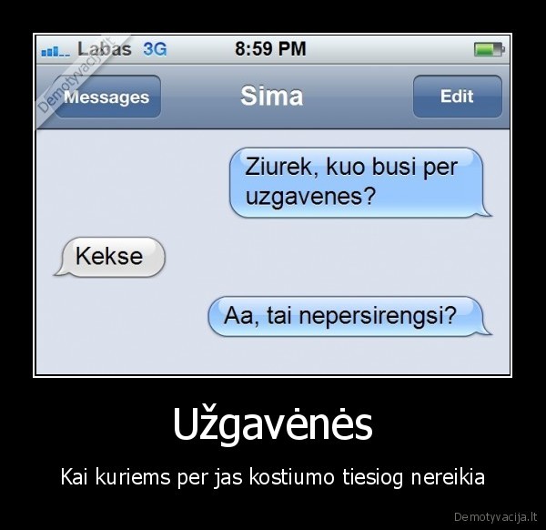 uzgavenes,kostriumas,kekse