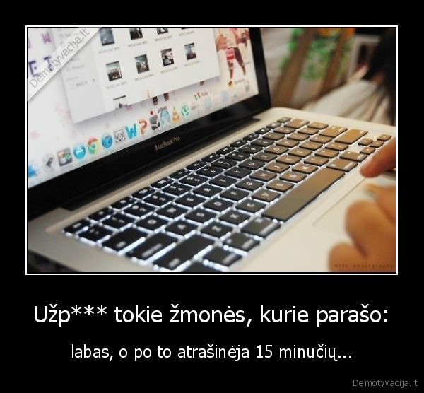 zmones,zinutes,atrasineja