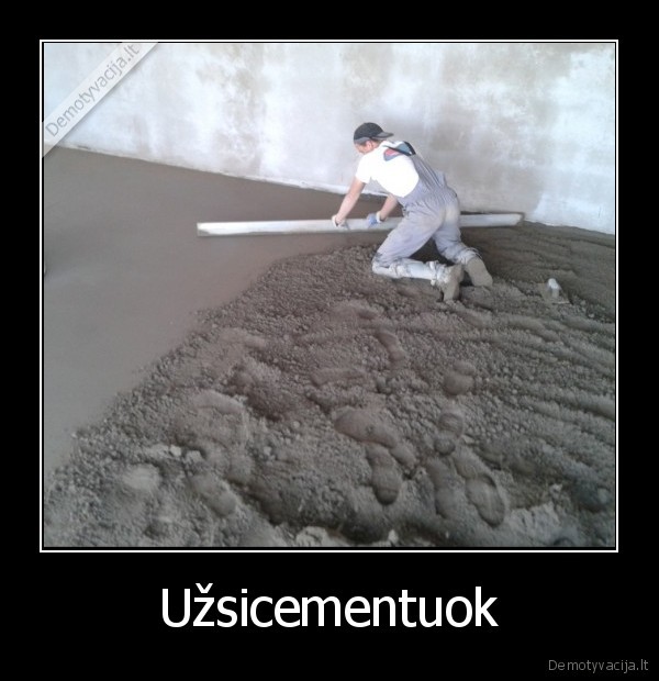 Užsicementuok