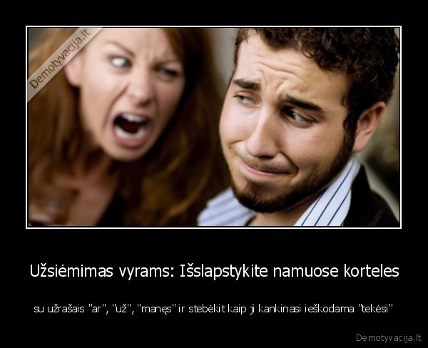 pramoga,vyru, zaidimas,pasipirsimas