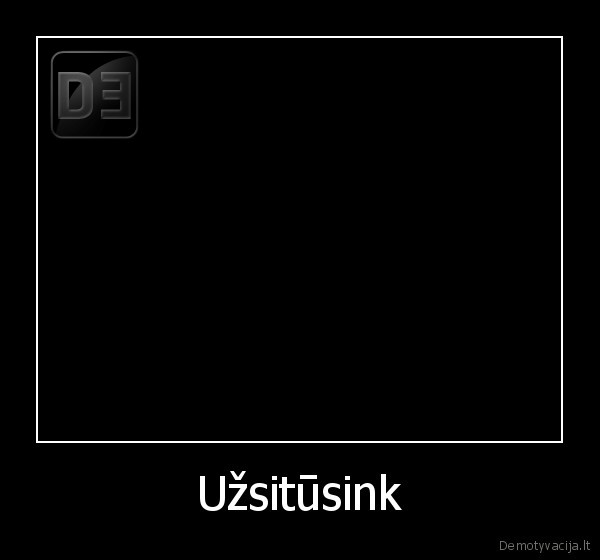 Užsitūsink