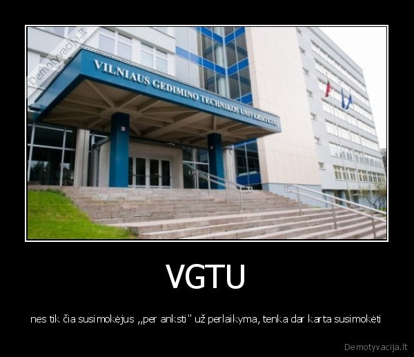 vgtu,mokslas,moketi