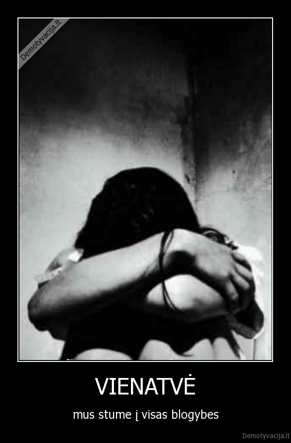 vienatve,vienuma,liudesys