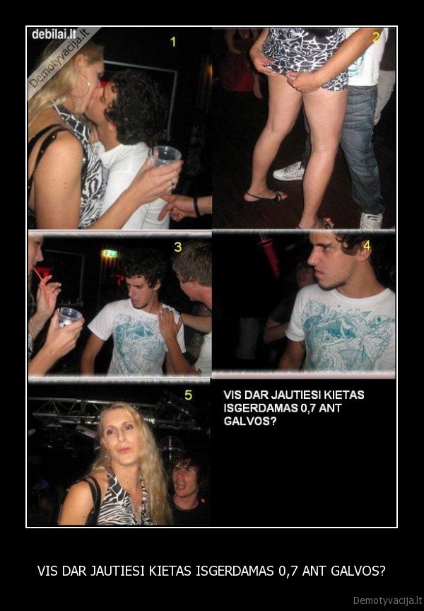 debilai,durniai,alus,merginos