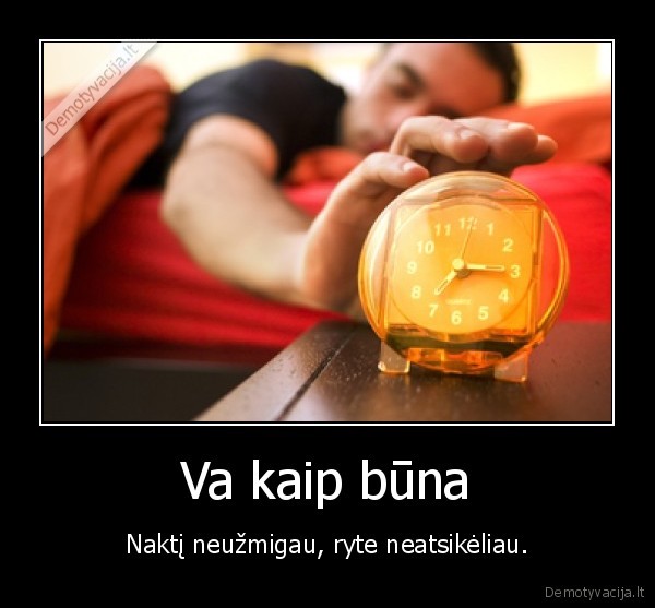 miegas,rytas,pramiegojau