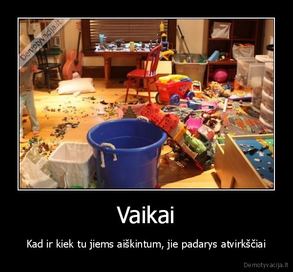 vaikai,betvarke