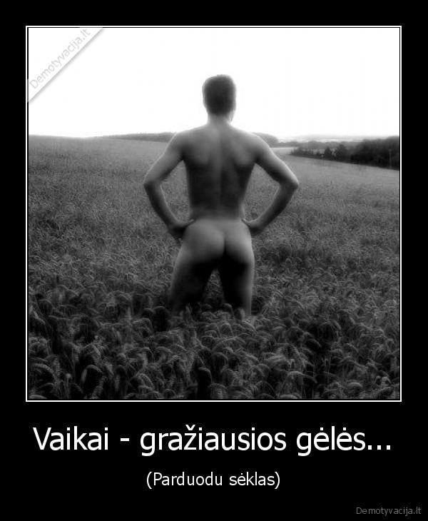 Vaikai - gražiausios gėlės...