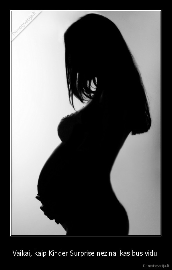 Vaikai, kaip Kinder Surprise nezinai kas bus vidui