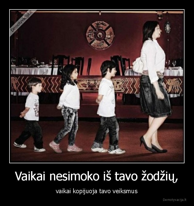 vaikai,tevai,kopijuoja,veiksmai,zodziai