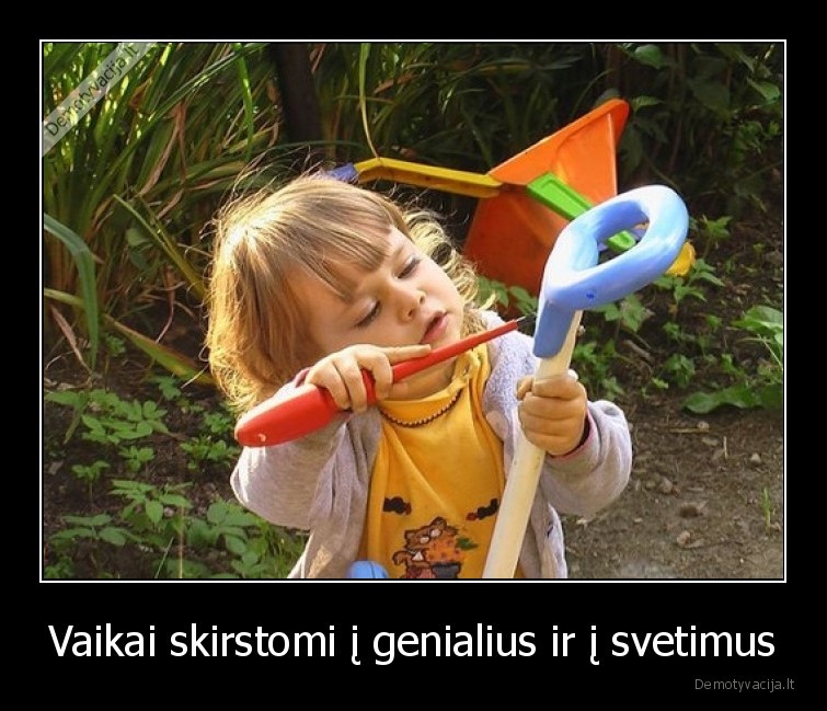 vaikai,savo,geriausi,genialus